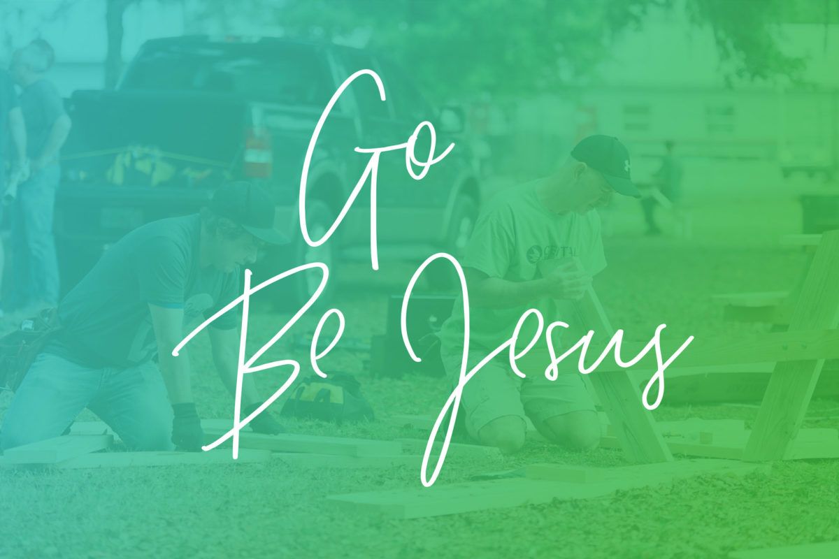 Go Be Jesus - Doug Reed - Devotion - Central Christian Church of Ocala Florida
